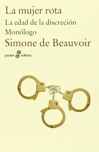 La mujer rota - Simone de Beauvoir • 2015