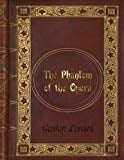 Gaston Leroux - The Phantom of the Opera - Gaston Leroux • 2016