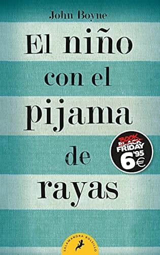 El niño con el pijama de rayas - John Boyne • 2021