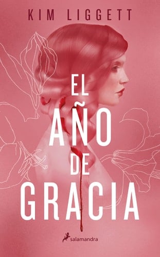 El año de gracia / The Grace Year (Spanish Edition) - Kim Liggett • 2021