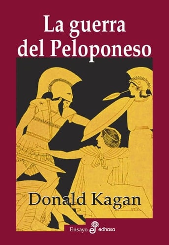 La guerra del Peloponeso - Donald Kagan • 2022