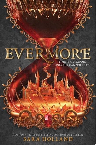Evermore  - Sara Holland • 2018