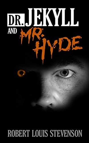 Dr. Jekyll and Mr. Hyde - Robert Louis Stevenson • 2020