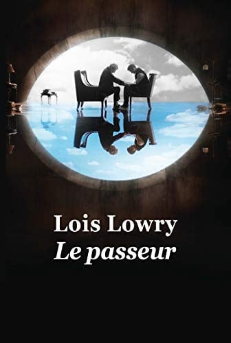 LE PASSEUR (ED SPECIALE GF). - Lowry lois · 2014