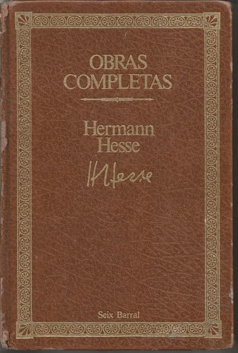Obras completas: Herman Hesse - Hermann Hesse • 1986