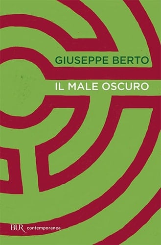 Il male oscuro - Giuseppe Berto