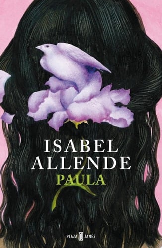 Paula (Spanish Edition) - Isabel Allende • 2014
