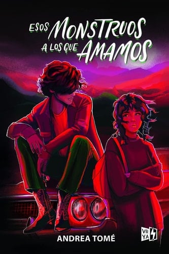 Esos monstruos a los que amamos - Andrea Tomé • 2022