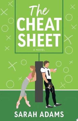 The Cheat Sheet - Sarah Adams • 2021