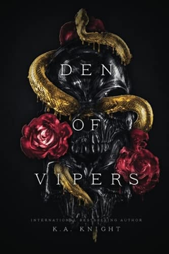 Den of Vipers - K.A Knight • 2020