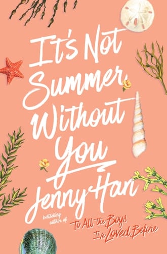 It's Not Summer Without You (The Summer I Turned Pretty, 2) - Jenny Han • 2024