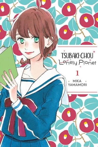 Tsubaki-chou Lonely Planet  - Mika Yamamori • 2022
