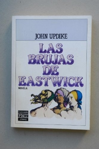 Las brujas de Eastwick - John Updike • 1984