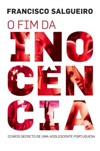 O Fim da Inocência - Francisco Salgueiro • 2010