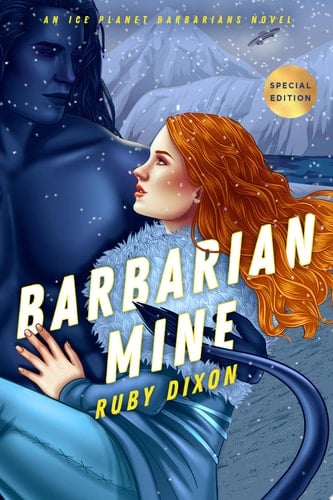 Barbarian Mine - Ruby Dixon • 2022