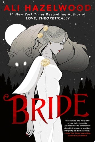 Bride - Ali Hazelwood • 2024