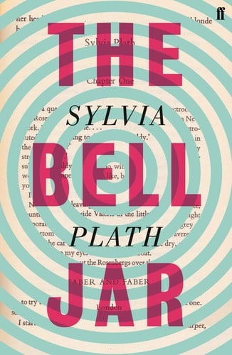 The Bell Jar - Sylvia Plath • 1966