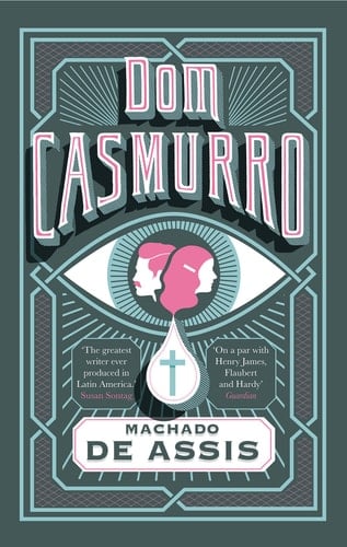 Dom Casmurro - Machado de Assis • 2015