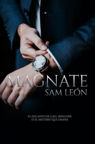 Magnate (Spanish Edition) - Sam León • 2020