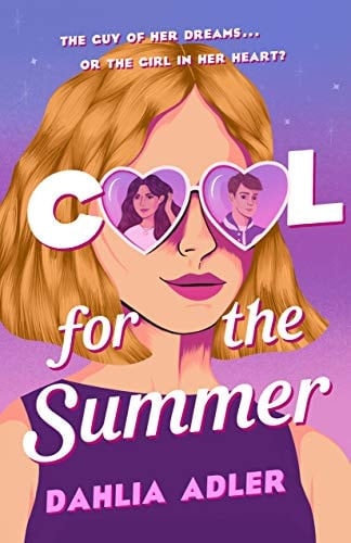 Cool for the Summer - Dahlia Adler • 2021