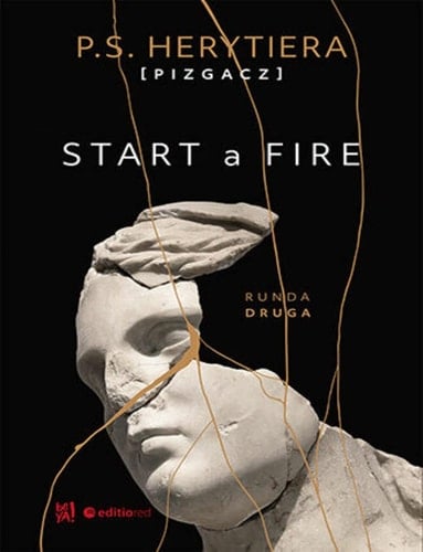 Start a Fire. Runda druga - P.S. Herytiera · 2022