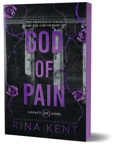 God of Pain (Deluxe Edition) (Legacy of Gods, 2) - Rina Kent • 2024