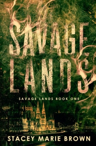 Savage Lands - Stacey Marie Brown • 2020