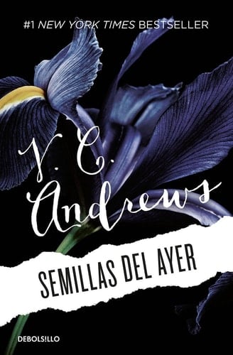 Semillas del ayer - V.C. ANDREWS • 2014