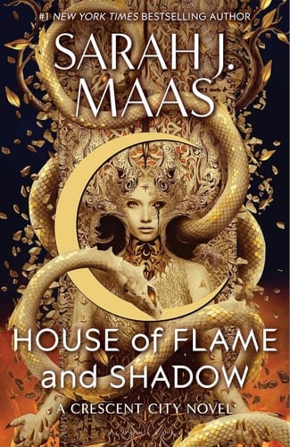 House of Flame and Shadow (Crescent City, 3) - Sarah J. Maas • 2024