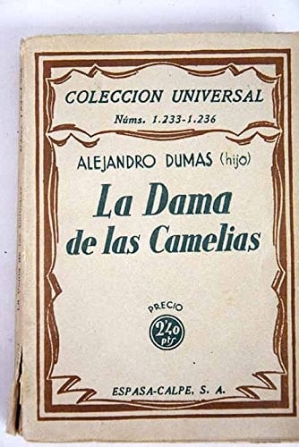 La Dama De Las Camelias - Alejandro Dumas • 1932