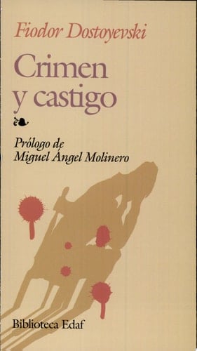 Crimen y castigo - Fyodor Dostoevsky • 2001