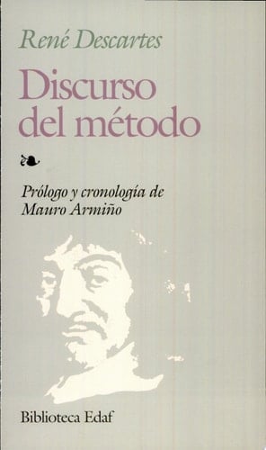 Discurso del método - Rene Descartes • 2007