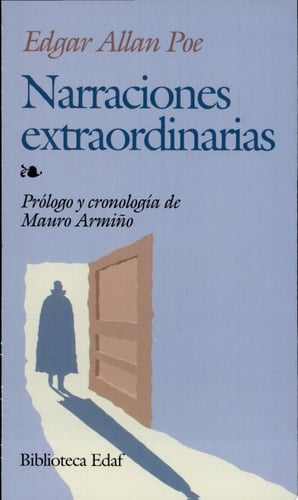Narraciones extraordinarias - Edgar Allan Poe • 2001