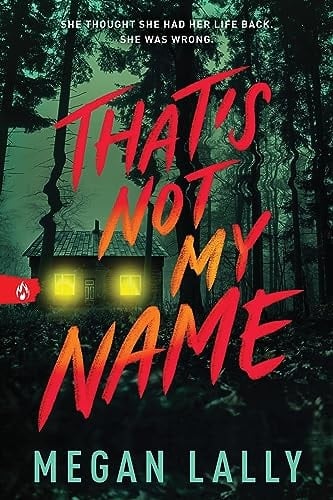 That's Not My Name - Megan Lally • 2024