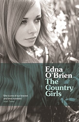 The Country Girls - Edna O'Brien • 1988
