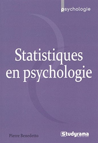 Statistiques en psychologie - Pierre Benedetto · 2015