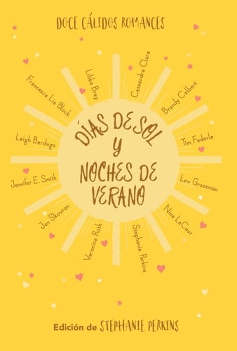 Dias De Sol Y Noches De Verano - Bardugo,Leigh/Bray,Libba/Perkins,Stephan • 2017