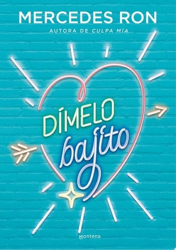 Dímelo bajito (Dímelo 1) - Mercedes Ron · 2020