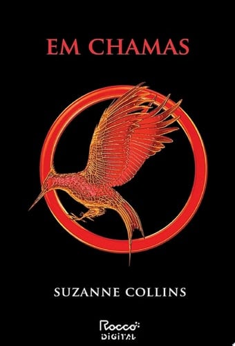 Jogos vorazes, em chamas - 𝟐 - Suzanne Collins • 2012