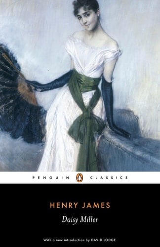 Daisy Miller - Henry James • 2007