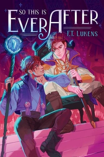 So This Is Ever After - F.T. Lukens • 2023