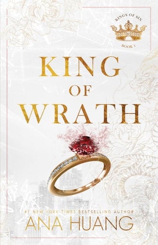 King of Wrath (Kings of Sin, 1) - Ana Huang • 2023