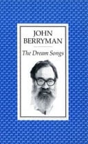 The Dream Songs - John Berryman • 1992