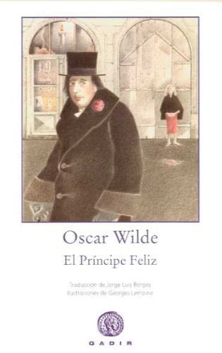 El Príncipe Feliz - Oscar Wilde • 2009