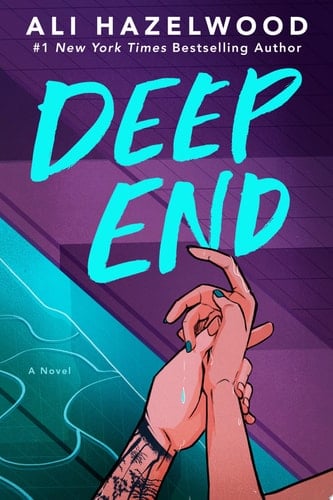 Deep End - Ali Hazelwood • 2025