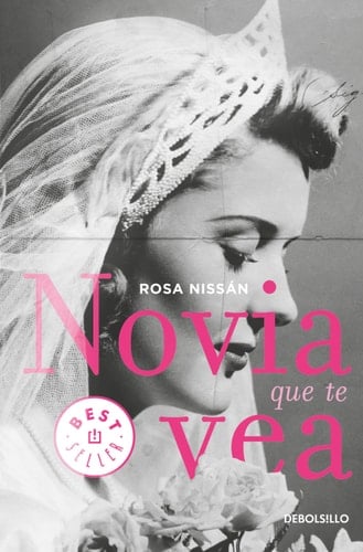 Novia que te vea  - Rosa Nissan •  Madres