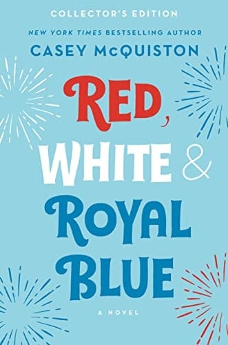 Red, White & Royal Blue: Collector's Edition: A Novel - Casey McQuiston • 2022