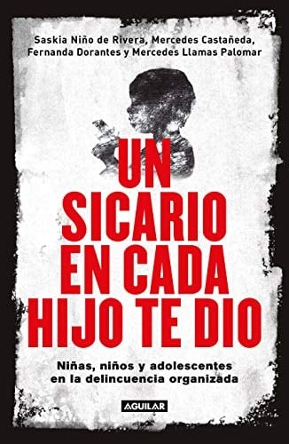 SICARIO EN CADA HIJO TE DIO, UN - Varios autores • 2021