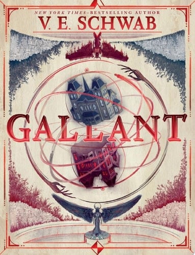 Gallant - V. E. Schwab • 2022