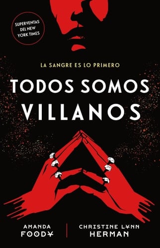 Todos somos villanos - C. L. HERMAN • 2022